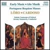 Jeremy Summerly 포르투갈의 레퀴엠 미사 - 로보 / 카르도소 (Early Music - Lobo / Cardoso: Portuguese Requiem Masses)