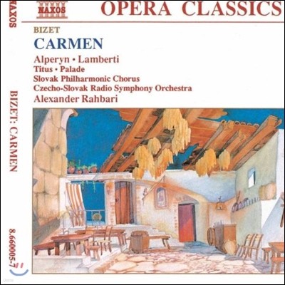 Alexander Rahbari 오페라 클래식스 - 비제: 카르멘 (Opera Classics - Bizet: Carmen)