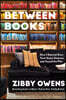 Between Chapters: How I Started Over, Took Some Chances, and Found the Plot