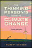 The Thinking Person's Guide to Climate Change, Third Edition