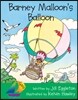 Barney Malloon’s Balloon