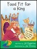 Food Fit For A King