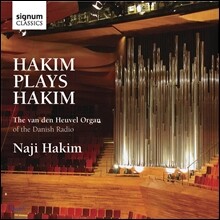 Naji Hakim 나지 하킴이 연주하는 나지 하킴 작품 2집 (akim Plays Hakim 2 - The van den Heuvel Organ of the Danish Radio)