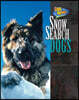 Snow Search Dogs