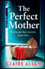 The Perfect Mother