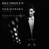 베토벤: 피아노 소나타 21번 '발트슈타인' & 스트라빈스키: 페트루슈카 (Beethoven: Piano Sonata No.21 'Waldstein' & Stravinsky: Petrouchka)(CD) - Hyperion Knight