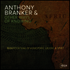 Anthony Branker / Other Ways of Knowing - Manifestations Of A Diasporic Groove & Spirit (CD)