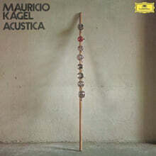 Mauricio Kagel 카겔: 아쿠스티카 (Kagel: Acustica) [LP]