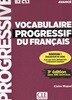 Vocabulaire Progressif du francais Avance. Livre (+Livre web)