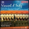 Rumon Gamba 댕디: 관현악 작품 6집 (D'Indy: Orchestral Works Vol. 6)