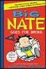 Big Nate Goes for Broke