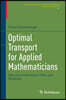 Optimal Transport for Applied Mathematicians