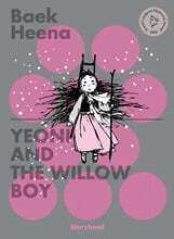 Yeoni and the Willow Boy 연이와 버들 도령