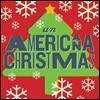 An Americana Christmas (아메리카나 크리스마스) [LP]
