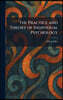 The Practice and Theory of Individual Psychology