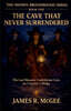 The Cave that Never Surrendered