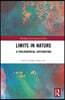 Limits in Nature
