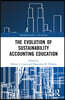Evolution of Sustainability Accounting Education