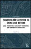 Shareholder Activism in China and Beyond