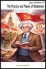 The Practice and Theory of Bolshevism