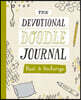 Rest and Recharge: The Devotional Doodle Journal - 90 Daily Devotions with Scripture, Journaling Space, and Creative Activity Prompts to Refresh Your