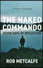 The Naked Commando