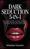 Dark Seduction 5-in-1