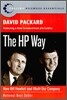 The HP Way: How Bill Hewlett and I Built Our Company