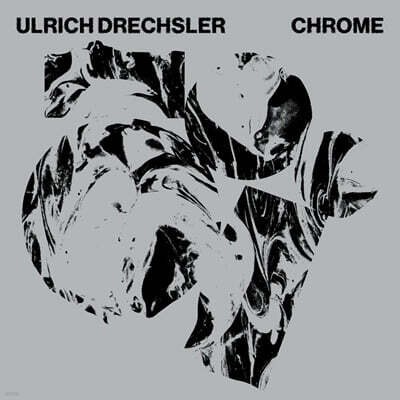 Ulrich Drechsler (울리히 드렉슬러) - Chrome [2LP]