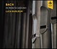 Luca Guglielmi 바흐: 오르간 작품집 (BACH in Montecassino)