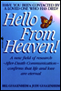 Hello from Heaven
