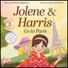 Jolene & Harris Go to Paris