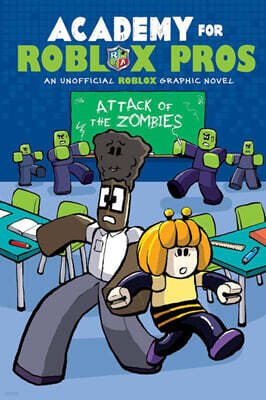 Academy For Roblox Pros #01: Attack Of The Zombies