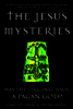 The Jesus Mysteries