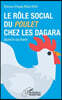 Le role social du poulet chez les Dagara