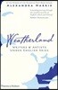 Weatherland: Writers & Artists Under English Skies