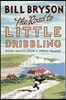 Road to Little Dribbling