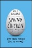 Spring Chicken