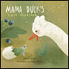 Mama Duck's Lost Duckling