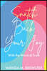 Snatch Back Your Joy
