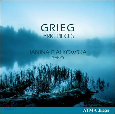 Janina Fialkowska 그리그: 서정 모음곡 (Grieg: Lyric Pieces) 야니나 피알코프스카
