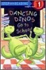 Dancing Dinos Go to School