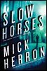 Slow Horses