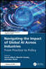 Navigating the Impact of Global AI Across Industries