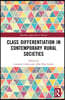 Class Differentiation in Contemporary Rural Societies