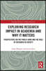 Exploring Research Impact in Academia and Why It Matters