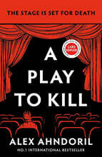 A Play to Kill