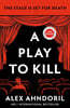 A Play to Kill