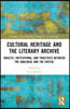 Cultural Heritage and the Literary Archive