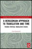 Bergsonian Approach to Translation and Time
